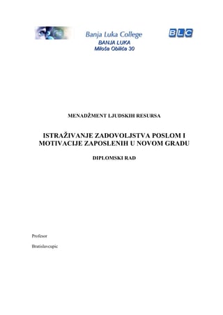 Istraživanje zadovoljstva poslom i motivacije zaposlenih