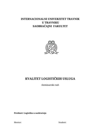Kvalitet logističkih usluga