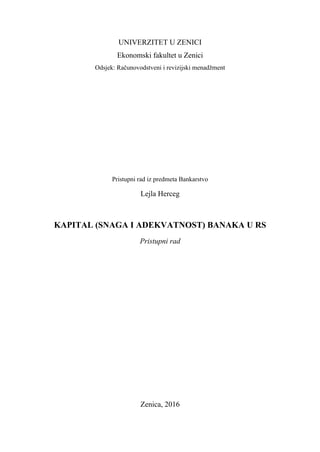 Kapital( snaga i adekvatnost) banaka u RS