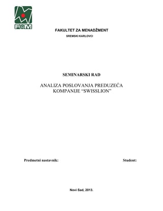 Analiza poslovanja preduzeća kompanije “Swisslion Takovo”