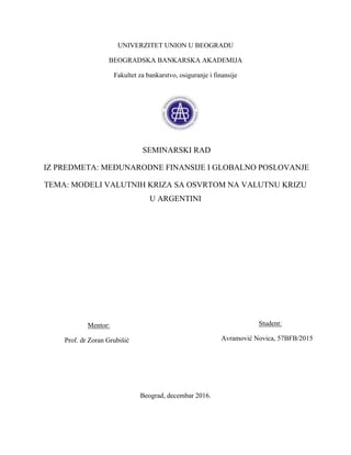 Modeli valutnih kriza sa osvrtom na valutnu krizu u Argentini