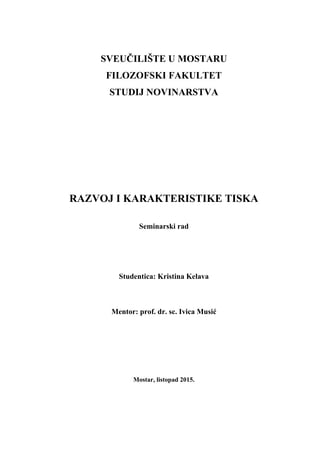 Razvoj i karakteristike