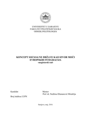Koncept socijalne države kao izvor moći evropskih integracija