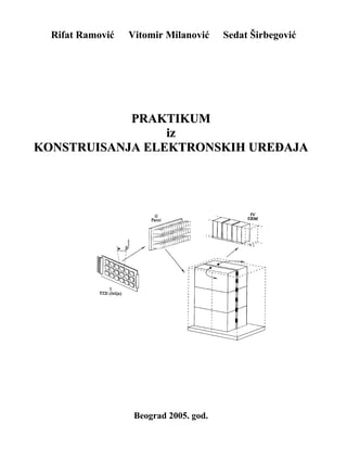 Praktikum iz konstruisanja elektronskih uređaja
