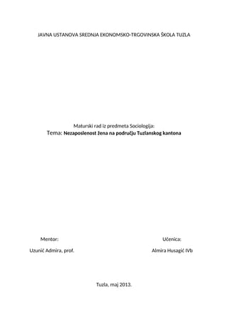 Nezaposlenost žena na području Tuzlanskog kantona