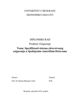 Specifičnosti sistema zdravstvenog osiguranja u Sjedinjenim Američkim Državama