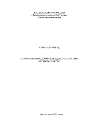 Upravljanje procesom operacija u kompaniji Swislion Takovo