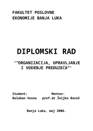 Organizacija, upravljanje i vođenje preduzeća