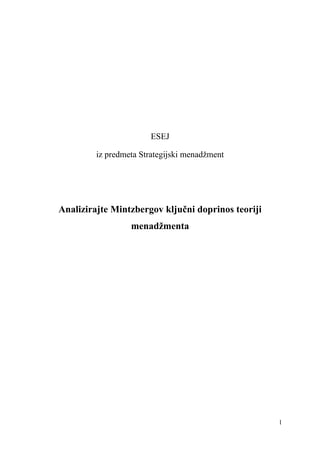 Mintzbergov ključni doprinos teoriji menadžmenta