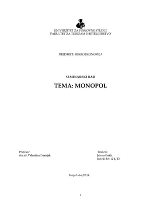 Monopol: pojam, karakteristike i regulacija