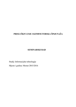 Prisluškivanje i kompjuterska špijunaža