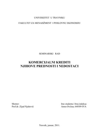 Komercijalni krediti, njihove prednosti i nedostaci