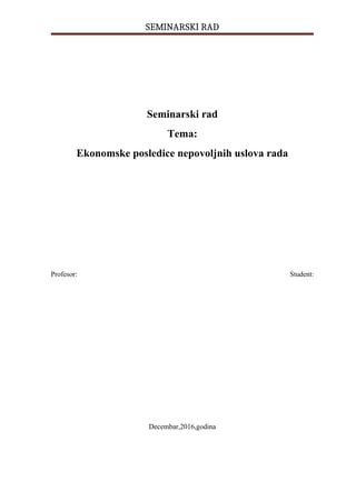 Ekonomske posledice nepovoljnih uslova rada