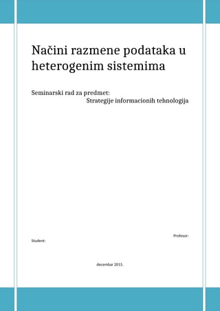 Načini razmene podataka u heterogenim sistemima
