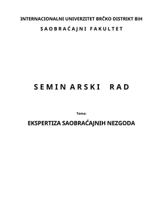 Ekspertize saobraćajnih nezgoda