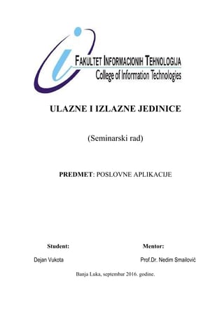 Ulazne i izlazne jedinice