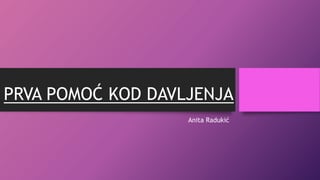 Prva pomoć kod davljenja