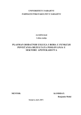 Plasman dodatnih roba i usluga u funkciji povećanja rezultata poslovanja u sektoru apotekarstva