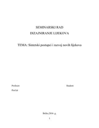 Sintetski postupci i razvoj novih lekova