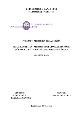 Savremeni mediji i slobodne aktivnosti učenika u nižim razredima osnovne škole