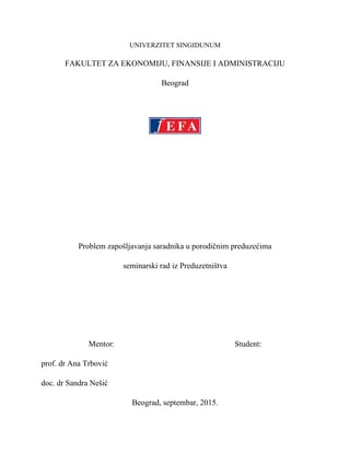 Problem zapošljavanja saradnika koji nisu članovi porodice u porodičnim preduzećima