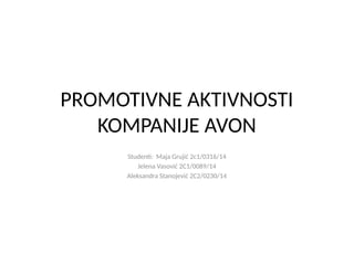 Promotivne aktivnosti kompanije Avon