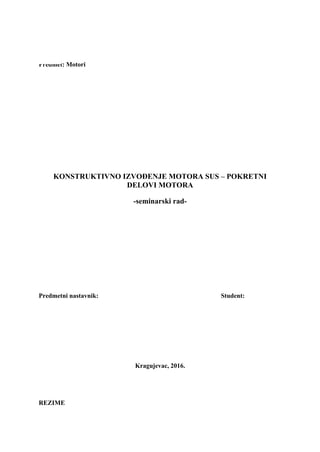 Konstruktivno izvođenje motora SUS-pokretni delovi motora