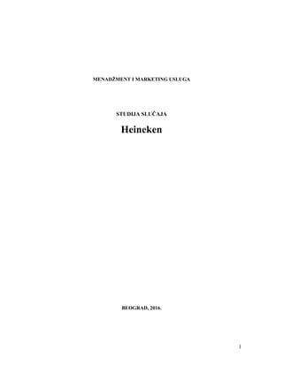 Studija slučaja-Heineken