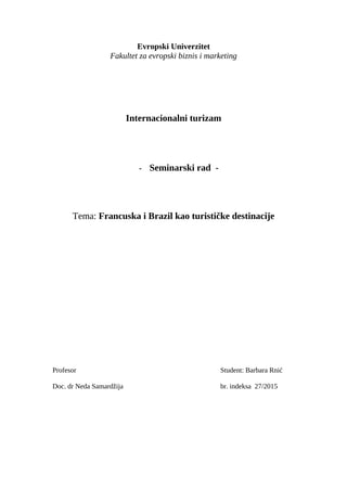 Francuska i Brazil kao turističke destinacije