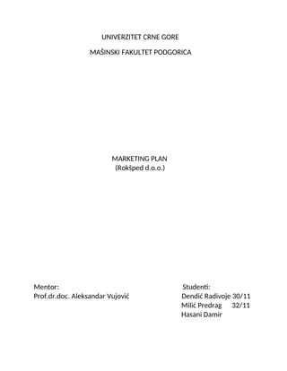 Marketing plan kompanije Rokšped d.o.o