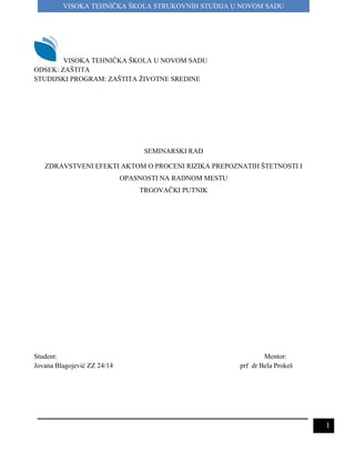 Zdravstveni afekti aktom o proceni rizika prepoznatih štetnosti i opasnosti na radnom mestu