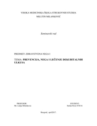 Prevencija, nega i lečenje, dekubitalnih ulkusa