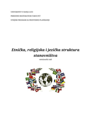 Etnička, religijska i jezička struktura stanovništva