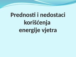 Prednosti korišćenje ekološke energije