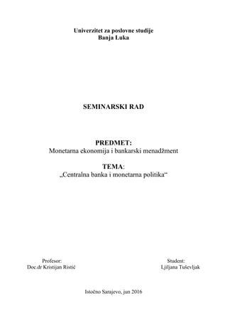 Centralna banka i monetarna ekonomija