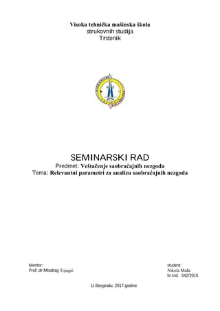 Relevantni parametri za analizu saobraćajnih nezgoda