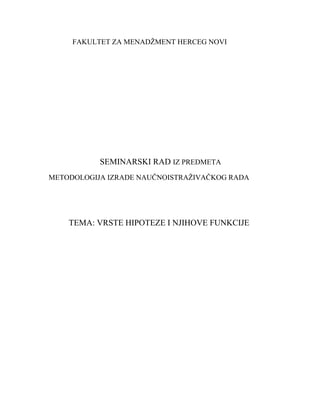 Vrste hipoteze i njihove funkcije