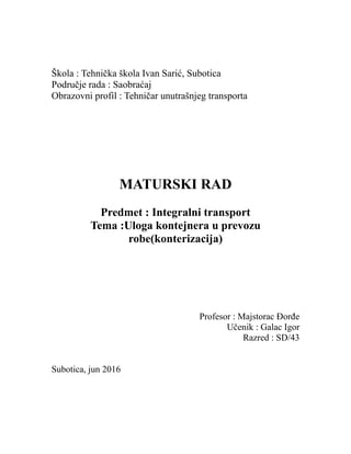 Uloga kontejnera u prevozu robe(konterizacija)