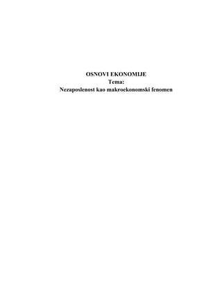 Nezaposlenost kao makroekonomski fenomen