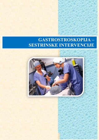 Gastrokopija-sestrinske intervencije