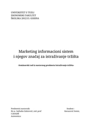 Marketing informacioni sistem i njegov značaj za istraživanje tržišta