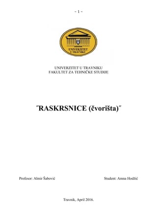 Tipovi čvorišta (raskrsnica): analiza i klasifikacija