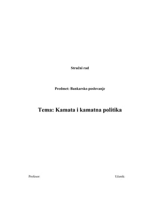 Kamata i kamatna politika