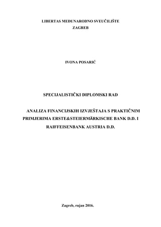 Analiza finansijskih izveštaja sa praktičnim primerima Bank PLC and Raiffasen Bank Austria