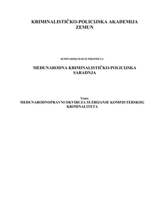 Međunarodno pravni okvir visoko tehnološkog kriminala