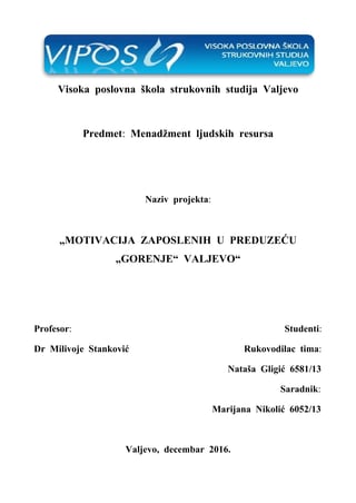 Motivacija zaposlenih u preduzeću “Gorenje” Valjevo