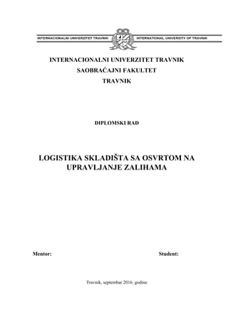 Logistika skladišta sa osvrtom na upravljanje zalihama