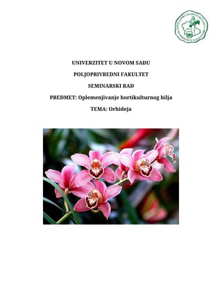 Oplemenjivanje hortikulturnog bilja – Orhideja