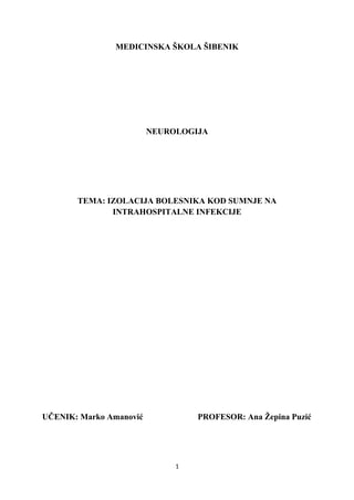 Izolacija bolesnika kod sumnje na intrahospitalne infekcije