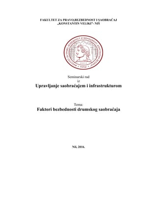Faktori bezbednosti drumskog saobraćaja